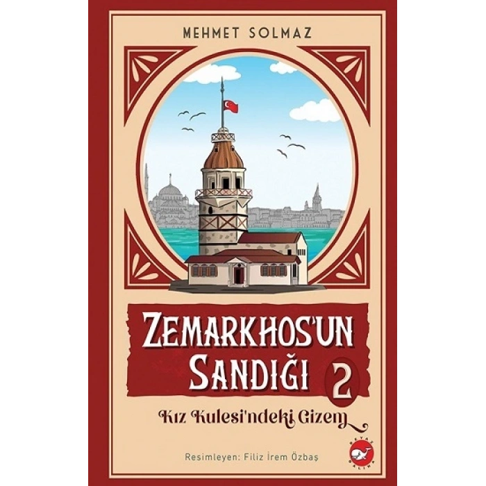 Zemarkhos’un Sandığı 2 - Kız Kulesindeki Gizem
