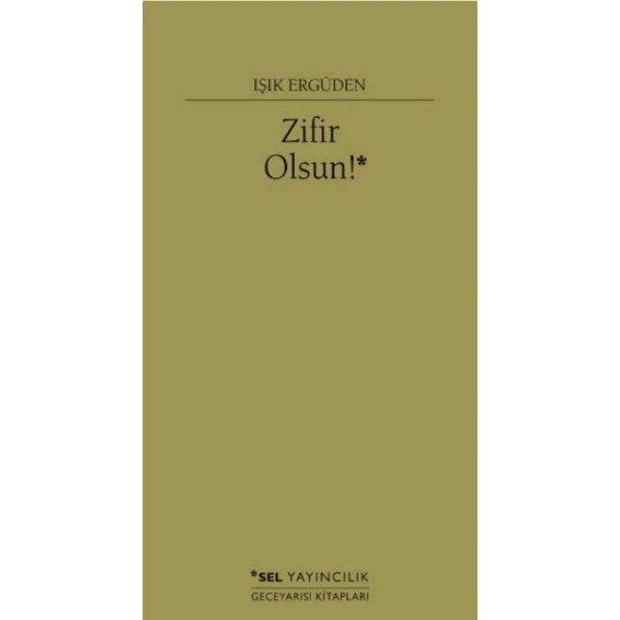 Zifir Olsun!