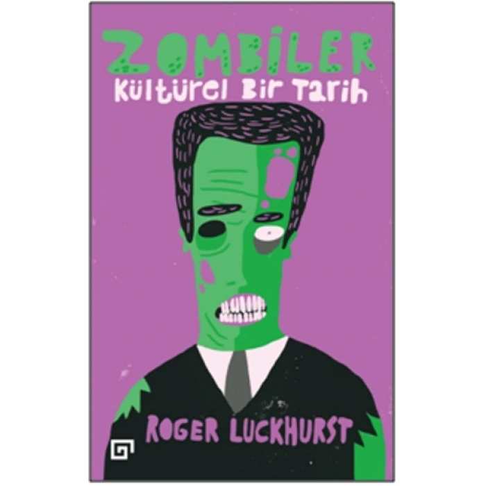 Zombiler: Kültürel Bir Tarih