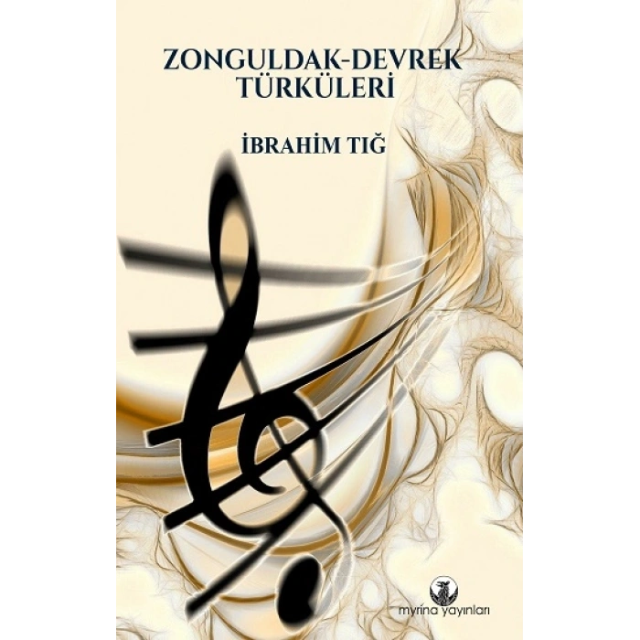 Zonguldak - Devrek Türküleri