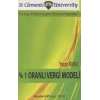 %1 Oranlı Vergi Modeli