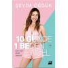 10 Günde 1 Beden İncel