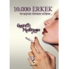 10.000 Erkek ve Sayım Devam Ediyor