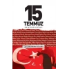 15 Temmuz Bir Devrimin Eşiğinde