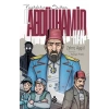 2. Abdülhamit Han - Payitahtın Sultanı