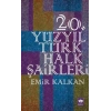 20. Yüzyıl Türk Halk Şairleri