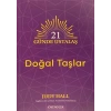 21 Günde Ustalaş Doğal Taşlar