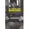 21. Yüzyıl İçin Einstein