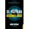 21. Yüzyılda Düşünce Gücü