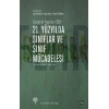 21. Yüzyılda Sınıflar ve Sınıf Mücadelesi