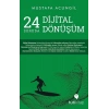 24 Soruda Dijital Dönüşüm
