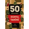 50 Diktatörle Dünya Tarihi