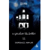 6 Çocuğun Dilinden II- Esrarengiz Adamlar