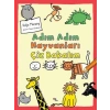 Adım Adım Hayvanları Çiz Bakalım