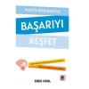 Pozitif Psikolojiyle Başarıyı Keşfet