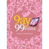 9 Ay 99 Esma