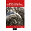 A Bid for Fortune or Dr. Nikolas Vendetta