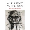 A Silent Witness