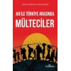 AB ile Türkiye Arasında Mülteciler