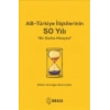 AB-Türkiye İlişkilerinin 50 Yılı