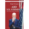 ABD Yol Ayrımında (Ciltli)