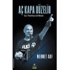 Aç Kapa Düzelir