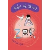 Acaba Ne Olsam? - Yazar