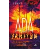Ada Serisi 3 - Yanıyor