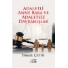 Adaletli Anne Baba Ve Adaletsiz Davranışlar