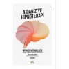 A’dan Z’ye Hipnoterapi - Hipnozun Temelleri