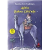 Advin Sahra Çölünde - İlginç Ülkeler Dizisi 1. Kitap