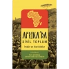 Afrika’da Sivil Toplum;İmkan ve Kısıtlılıklar