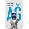 Ağ - Sanal Dünyada Gerçek Kalmak