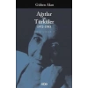 Ağıtlar ve Türküler 1972-1983