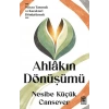 Ahlakın Dönüşümü