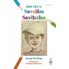 Ahmet Diyor ki- Sevelim Sevilelim