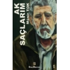 Ak Saçlarım