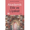 Akademik Etik ve Liyakat