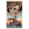 Akif Bey (Günümüz Türkçesiyle)