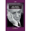 Akıl Başka Yürek Başka