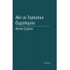 Akıl ve Toplumun Özgürleşimi
