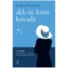 Aklı Üç Karış Havada