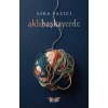 Aklıbaşkayerde