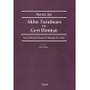 Aklın Tutulması ve Geri Dönüşü