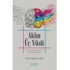 Aklın Üç Yüzü