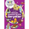 Aklınızda Bulunması Gereken Gerçekler