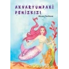 Akvaryumdaki Denizkızı