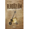 Alagözlüm Senden Ayrı Geceler