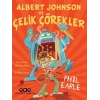 Albert Johnson ve Çelik Çörekler