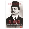 Ali Kemal Belki de Bir Günah Keçisi…